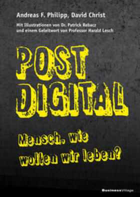 Philipp / Christ |  Postdigital | Buch |  Sack Fachmedien