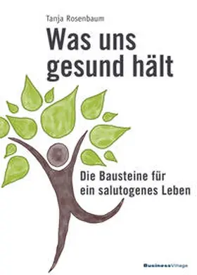 Tanja |  Was uns gesund hält | eBook | Sack Fachmedien