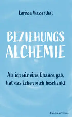 Wasserthal |  Beziehungsalchemie | Buch |  Sack Fachmedien