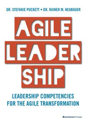 Puckett / Neubauer |  AGILE LEADERSHIP | Buch |  Sack Fachmedien