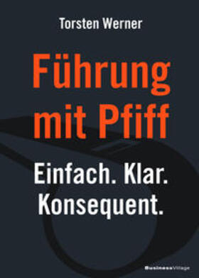 Torsten |  Führung mit Pfiff | Buch |  Sack Fachmedien