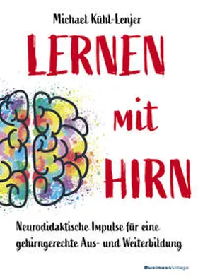 Kühl-Lenjer |  Lernen mit Hirn | eBook | Sack Fachmedien