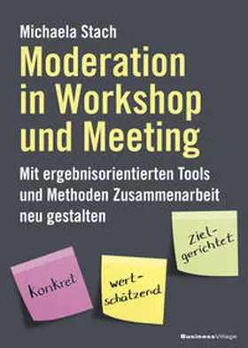 Stach |  Moderation in Workshop und Meeting | eBook | Sack Fachmedien