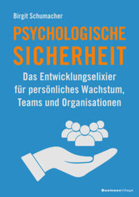 Schumacher |  Psychologische Sicherheit | Buch |  Sack Fachmedien