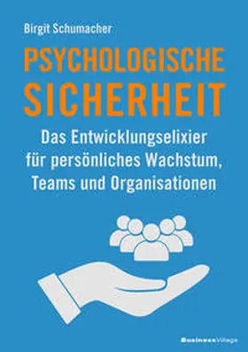 Schumacher |  Psychologische Sicherheit | eBook | Sack Fachmedien