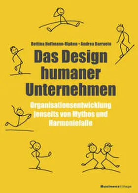 Hoffmann-Ripken / Barrueto |  Das Design humaner Unternehmen | eBook | Sack Fachmedien