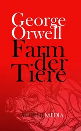 Orwell / Blair |  Farm der Tiere | eBook | Sack Fachmedien