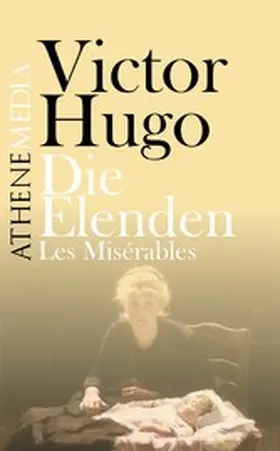 Hugo |  Die Elenden | eBook | Sack Fachmedien