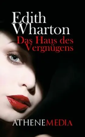 Wharton |  Das Haus des Vergnügens | eBook | Sack Fachmedien