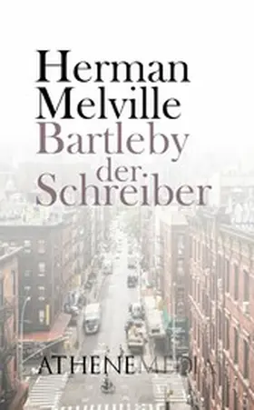 Melville |  Bartleby, der Schreiber | eBook | Sack Fachmedien