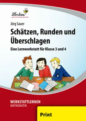 Sauer |  Schätzen, Runden und Überschlagen | Loseblattwerk |  Sack Fachmedien