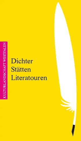 Gödden / Nölle-Hornkamp |  Dichter - Stätten - Literatouren | Buch |  Sack Fachmedien