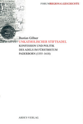 Gillner |  Unkatholischer Stiftsadel | Buch |  Sack Fachmedien