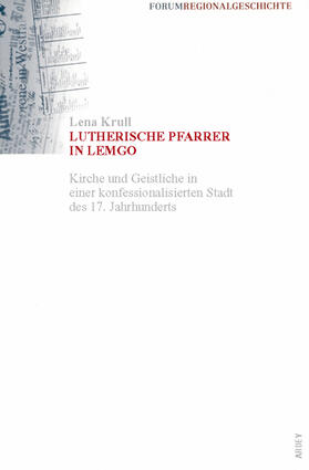 Krull |  Lutherische Pfarrer in Lemgo | Buch |  Sack Fachmedien