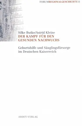 Butke / Kleine |  Der Kampf für den gesunden Nachwuchs | Buch |  Sack Fachmedien