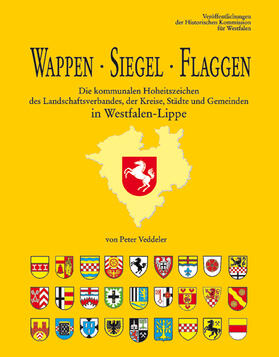 Historische Kommission für Westfalen |  Wappen -- Siegel -- Flaggen | Buch |  Sack Fachmedien