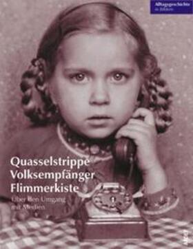 Nunes Matias |  Quasselstrippe - Volksempfänger - Flimmerkiste | Buch |  Sack Fachmedien