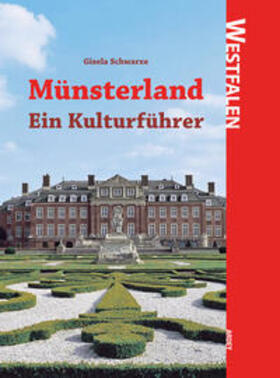 Schwarze |  Westfalen: Münsterland | Buch |  Sack Fachmedien