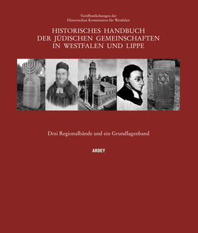 Historische Kommission für Westfalen |  Historisches Handbuch der jüdischen Gemeinschaften in Westfalen und Lippe | Buch |  Sack Fachmedien