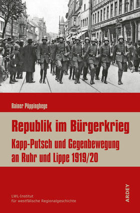 Pöppinghege |  Pöppinghege, R: Republik im Bürgerkrieg | Buch |  Sack Fachmedien