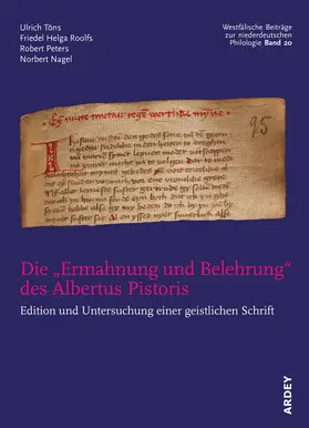 Nagel / Peters / Töns |  Die „Ermahnung und Belehrung“ des Albertus Pistoris | Buch |  Sack Fachmedien