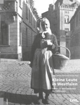 Gilhaus / Bernhardt |  Kleine Leute in Westfalen | Buch |  Sack Fachmedien