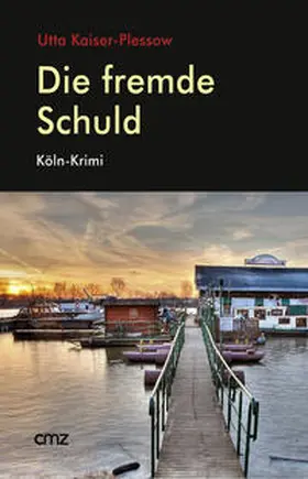 Kaiser-Plessow |  Die fremde Schuld | Buch |  Sack Fachmedien