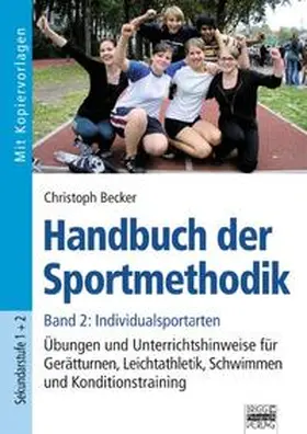 Becker | Handbuch der Sportmethodik / Band 2 - Individualsportarten | Buch | 978-3-87101-623-3 | sack.de