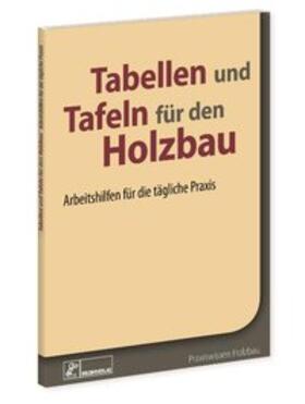  Tabellen und Tafeln für den Holzbau | Buch |  Sack Fachmedien