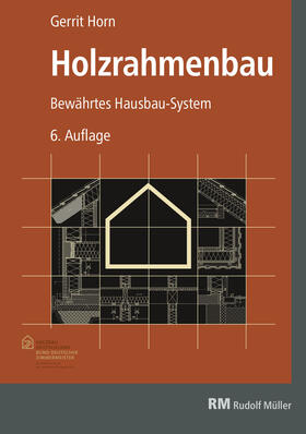 Horn |  Holzrahmenbau - E-Book (PDF) mit Download | eBook | Sack Fachmedien