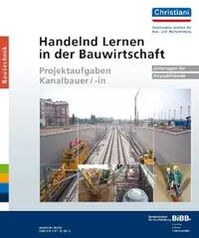 Bundesinstitut f. Berufsbildung / Koch |  Handelnd Lernen in der Bauwirtschaft | Loseblattwerk |  Sack Fachmedien