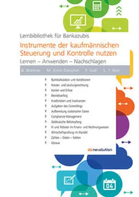 Blottner / Ernst-Dorschel / Gaß |  Instrumente der kaufmännischen Steuerung und Kontrolle nutzen | Buch |  Sack Fachmedien