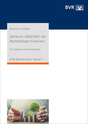 Kunze / Laudien |  Kunze, C: Jahrbuch 2020/2021 der Nachhaltigen Finanzen | Buch |  Sack Fachmedien