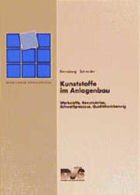 Renneberg / Schneider |  Kunststoffe im Anlagenbau | Buch |  Sack Fachmedien