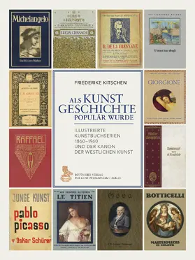 Kitschen |  Als Kunstgeschichte populär wurde | Buch |  Sack Fachmedien