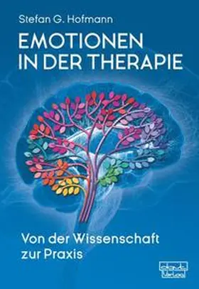 Hofmann |  Emotionen in der Therapie | Buch |  Sack Fachmedien