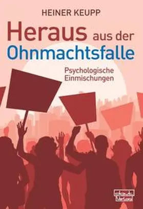 Keupp |  Heraus aus der Ohnmachtsfalle | Buch |  Sack Fachmedien