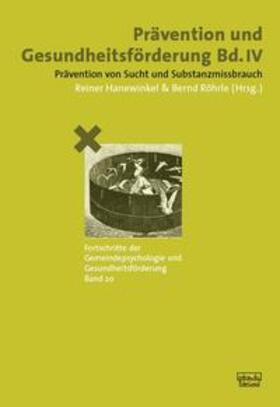 Hanewinkel / Röhrle |  Prävention und Gesundheitsförderung Bd. IV | Buch |  Sack Fachmedien