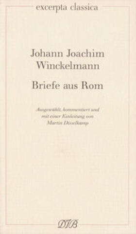 Winckelmann / Disselkamp |  Briefe aus Rom | Buch |  Sack Fachmedien