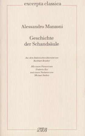 Manzoni |  Geschichte der Schandsäule | Buch |  Sack Fachmedien