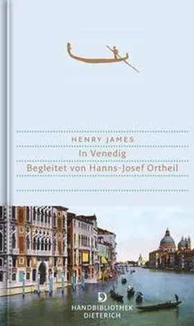 James / Ortheil |  In Venedig | Buch |  Sack Fachmedien