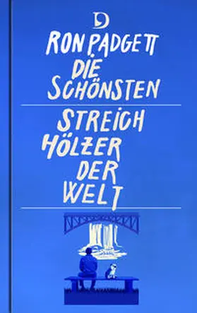 Padgett / Röhnert |  Die schönsten Streichhölzer der Welt | Buch |  Sack Fachmedien