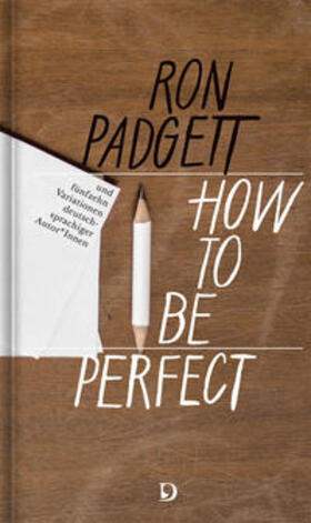 Padgett / Beyer |  How to Be Perfect | Buch |  Sack Fachmedien