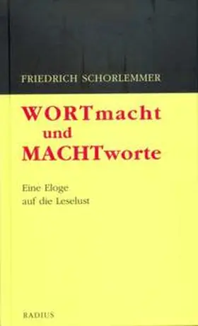 Schorlemmer |  Wortmacht und Machtworte | Buch |  Sack Fachmedien