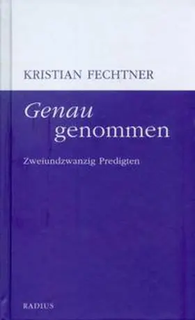 Fechtner |  Genau genommen | Buch |  Sack Fachmedien