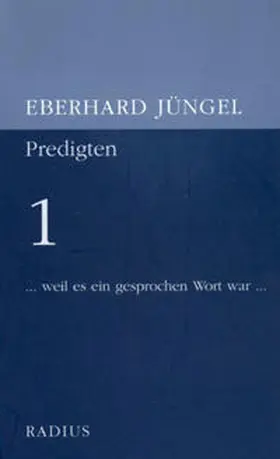 Jüngel |  ... weil es ein gesprochen Wort war... | Buch |  Sack Fachmedien