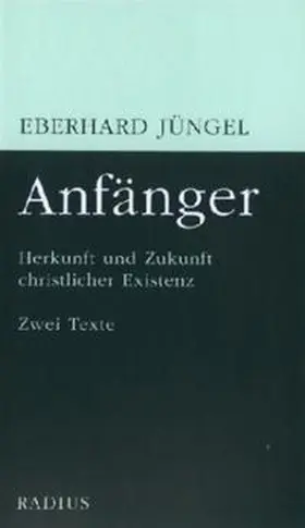 Jüngel |  Anfänger | Buch |  Sack Fachmedien