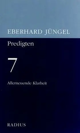 Jüngel |  Allerneuernde Klarheit | Buch |  Sack Fachmedien