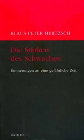 Hertzsch |  Die Stärken des Schwachen | Buch |  Sack Fachmedien