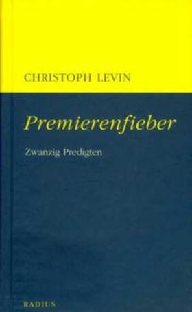 Levin |  Premierenfieber | Buch |  Sack Fachmedien